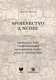 Spojenectvo z núdze. Spolupráca...