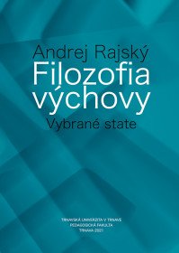 Filozofia výchovy. Vybrané state