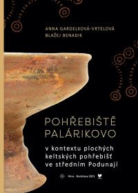 Pohřebiště Palárikovo v kontextu plochých...