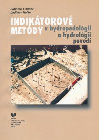 Indikátorové metódy v hydropedol. a hydrol. Povodí
