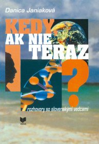 Kedy, ak nie teraz?
