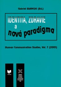 Identita, zdravie a nová...