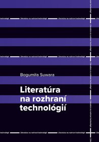 Literatúra na rozhraní tehnológií