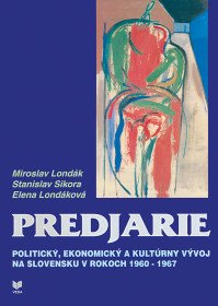 Predjarie (politický, ekonomický a kultúrny vývoj)