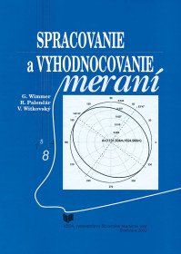 Spracovanie a vyhodnocovanie meraní
