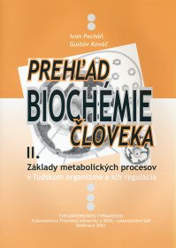 Prehľad biochémie človeka II.