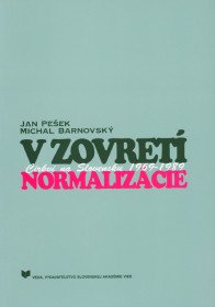 V zovretí normalizácie. Cirkvi na Slovensku