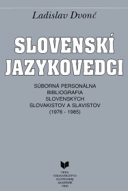 Slovenskí jazykovedci 1 (1976 - 1985)