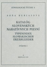 Katalóg slovenských naratívnych piesní zv. 3