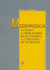 Modernizácia výchovy a vzdelávania na Slovensku