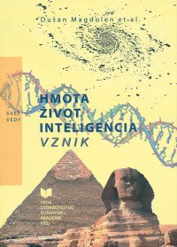 Hmota, život, inteligencia, vznik