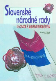 Slovenské národné rady a cesta k...