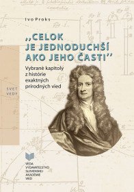 "Celok je jednoduchší ako jeho časti"