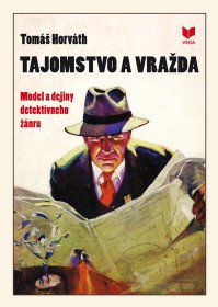 Tajomstvo a vražda (model a dejiny detekt. žánru)
