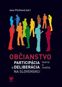 Občianstvo participácia a deliberácia...