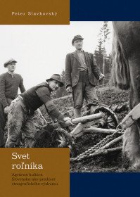 Svet roľníka. Agrárna kultúra ako...