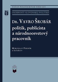 Dr. Vavro Šrobár politik, publicista...