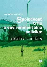 Spoločnosť trhu a environmentálna politika
