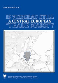 IS VISEGRAD STILL A CENTRAL EUROPEAN