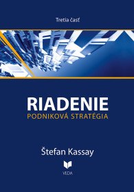 Riadenie 3 Podniková stratégia