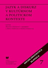 Jazyk a diskurz v kultúrnom a politickom...