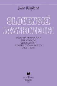 Slovenskí jazykovedci. Súborná...
