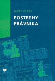 Postrehy právnika