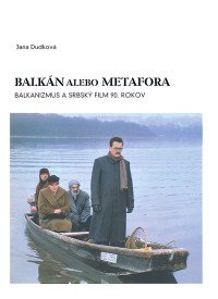 Balkán alebo metafora...
