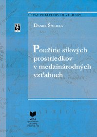 Použitie silových prostriedkov v medzinárodných...