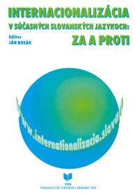 Internacionalizácia v súčasných slovanských...