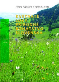 Kvetnaté lúky. Prírodné bohatstvo