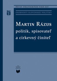 Martin Rázus politik, spisovateľ a...