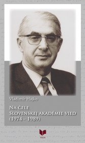 Na čele Slovenskej akadémie vied
