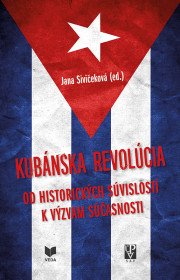 Kubánska revolúcia - Od historických súvislostí...