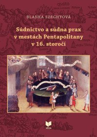 Súdnictvo a súdna prax v mestách...