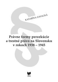 Právne formy perzekúcie a trestné právo
