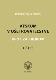 Výskum v ošetrovateľstve krok za krokom