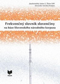 Frekvenčný slovník slovenčiny na báze...