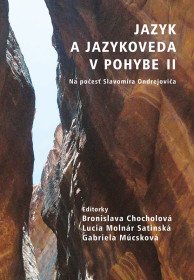 Jazyk a jazykoveda v pohybe II.