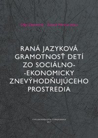 Raná jazyková gramotnosť detí