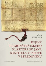 Dejiny premonštrátskeho kláštora sv. Ján