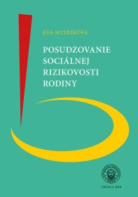 Posudzovanie sociálnej rizikovosti rodin