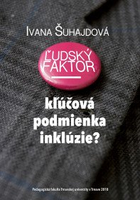 Kľúčová podmienka inklúzie?