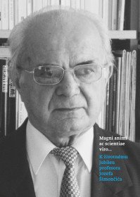 K životnému jubileu prof. Jozefa Šimončiča