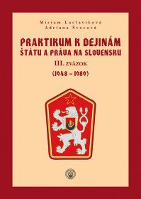 Praktikum k dejinám štátu a práva III.