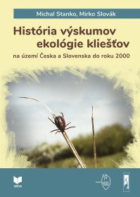 História výskumov ekológie kliešťov