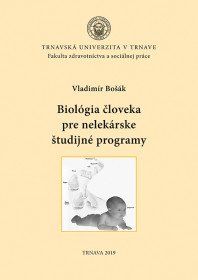 Biológia človeka pre nelekárske študijné...