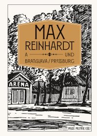 MAX REINHARDT a Bratislava/Pressburg
