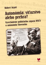 Autonómia: víťazstvo alebo prehra?