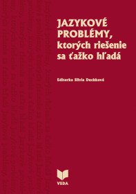 Jazykové problémy, ktorých riešenie sa...
